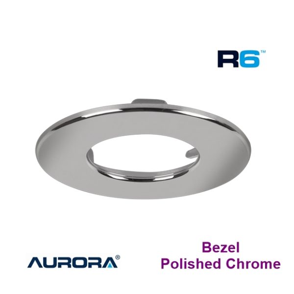 AURORA R6™ Fixed IP65 Polycarbonate Bezel POLISHED CHROME